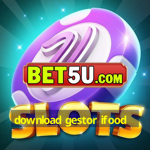 download gestor ifood